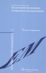EU LA<em>W</em> AND THE HA<em>R</em>MONIZATION OF TAKEOVE<em>R</em>S IN THE INTE<em>R</em>NAL MA<em>R</em>KET