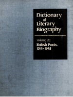 DICTIONARY <em>OF</em> LITERARY BIOGRAPHY  <em>VOLUME</em> 20：BRITISH POETS