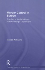 MERGER CONTROL IN EUROPE  <em>THE</em> GAP IN <em>THE</em> ECMR AND NATIONAL MERGER LEGI<em>S</em>LATION<em>S</em>