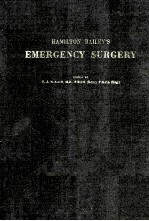 HAMILTON BAILEY'S EMERGENCY <em>SURGERY</em>