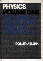 PHYSICS  VOLUME ONE:MECHANICS，WAVES，AND <em>THERMODYNAMICS</em>