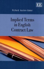 Implied Terms <em>in</em> English Contr<em>a</em>ct <em>L<em>a</em>w</em>