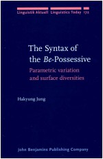 LINGUISTIK AKTUELL LINGUISTICS TODAY 172  THE SYNTAX <em>OF</em> THE BE-POSSESSIVE PARAMETRIC VARIATION AND S