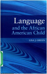 <em>Language</em> and <em>the</em> African American Child