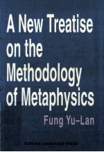 <em>a</em> new tre<em>a</em>tise <em>on</em> <em>the</em> methodology <em>of</em> met<em>a</em>physics fung yu-l<em>a</em>n