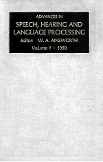 ADVANCES IN SPEECH HEARING AND <em>LANGUAGE</em> PROCESSING <em>VOLUME</em> 1.1990