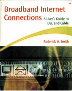 BROADB<em>AND</em> INTERNET CONNECTIONS A USER'S GUIDE TO DSL <em>AND</em> CABLE