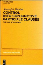 TRENDS IN LINGUISTICS STUDIES <em>A</em>ND MONOGR<em>A</em>PHS 233  CONTROL INTO CONJUNCTIVE P<em>A</em>RTICIPLE CL<em>A</em>USES  THE C