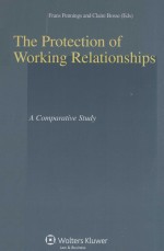 THE PROTECTION OF WORKING <em>RELATIONSHIPS</em>  A COMPARATIVE STUDY