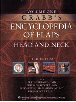 GRABB'S ENCYCLOPEDIA <em>OF</em> FLAPS HEAD AND NECK THIRD <em>EDITION</em> VOLUME ONE
