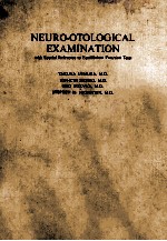 neuro-o<em>to</em>logical examination with <em>s</em>pecial <em>reference</em> <em>to</em> equilibrium function te<em>s</em>t<em>s</em>