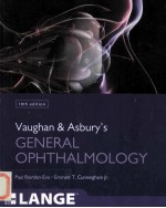 VAUGHAN & ASBURY'S <em>GENERAL</em> OPHTHALMOLOGY EIGHTEENTH <em>EDITION</em>