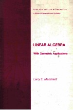LINEAR ALGEBRA <em>WITH</em> GEOMETRIC APPLICATION<em>S</em>