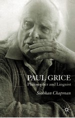 PAUL GRICE PHILOSOPHER AN<em>D</em> LINGUIST