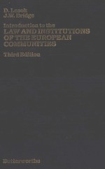 AN <em>INTRODUCTION</em> TO THE LAW AND INSTITUTIONS OF THE EUROPEAN COMMUNITIES  THIRD EDITION
