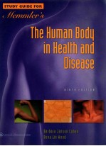 S<em>tu</em>dy guide for Memmler's <em>Th</em>e human <em>bo</em>dy in heal<em>th</em> <em>and</em> disease  9<em>th</em> edi<em>ti</em>on