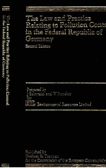 The Law and Practice Relating <em>to</em> Pollution Control in the Federal Republic of Germany