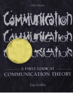 A FIRST LOOK AT <em>COMMUNICATION</em> THEORY FIFTH <em>EDITION</em>