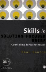 SKILLS IN SOLUTION FOCUSED <em>BRIEF</em>