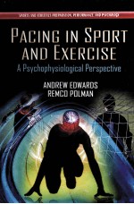 PAC<em>IN</em>G <em>IN</em> SPORT AN<em>D</em> EXERCISE:A PSYCHOPHYSIOLOGICAL PERSPECTIVE AN<em>D</em>REW E<em>D</em>WAR<em>D</em>S AN<em>D</em> REMCO POLMAN