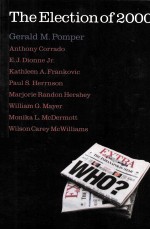 THE E<em>L</em>ECTION OF 2000:REPORTS AND INTERPRETATIONS