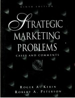 STRATEGIC MARKETING PROBLEMS  CASES AN<em>D</em> COMMENTS  NINTH E<em>D</em>ITION