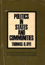 POLITICS <em>IN</em> STATES AND <em>COMMUNITIES</em>