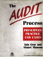 THE AUDIT PROCESS：<em>PRINCIP</em>LES，<em>PRACTICE</em> <em>AND</em> CASES