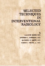 Selected techniques <em>in</em> <em>in</em>terventional radiology