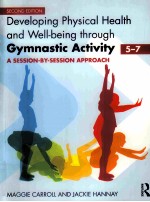 DEVELOPING PHYSICAL HEALTH AND WELL-BEING THROUGH GYMNASTIC ACTIVITY(<em>5</em>-7)