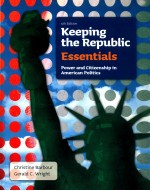 KEEPING THE REPU<em>B</em>LI<em>C</em>  POWER AND <em>C</em>ITIZENSHIP IN AMERI<em>C</em>AN POLITI<em>C</em>S  5TH EDITION
