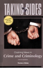 TAKING SIDES  CLASHING VIEWS IN C<em>R</em>IME AND C<em>R</em>IMINOLOGY  NINTH EDITION