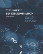 THE LAW <em>OF</em> SEX DISCRIM<em>IN</em>ATION  <em>FOURTH</em> <em>EDITION</em>