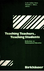 TEACHING TEACHERS，TEACHING STUDENTS：REFLECTI<em>ON</em>S <em>ON</em> MATHEMATICAL EDUCATI<em>ON</em>
