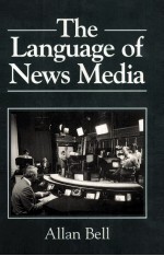 <em>THE</em> <em>LANGUAGE</em> <em>OF</em> NEWS MEDIA