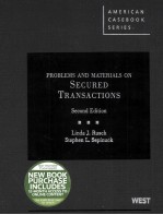 <em>PROBLEMS</em> <em>AND</em> <em>MATERIALS</em> <em>ON</em> SECURED TRANSACTI<em>ON</em>S  SEC<em>ON</em>D EDITI<em>ON</em>