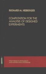 COMPUTATION FOR THE <em>ANALYSIS</em> <em>OF</em> <em>DESIGN</em>ED EXPERIMENTS