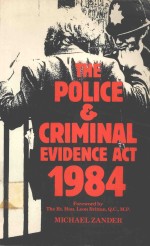 The Police and Criminal <em>Evidence</em> Act 1984