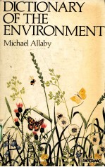 <em>A</em> DICTION<em>A</em>RY <em>OF</em> THE ENVIRONMENT