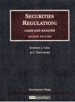 SECURITIES REGULATION:CASES AND <em>ANALYSIS</em>  <em>SECOND</em> <em>EDITION</em>