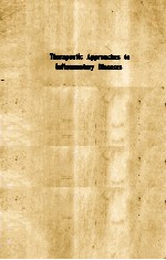 THERAPEUTIC APPROACHERS TO INFLA<em>M</em><em>M</em>ATORY DISEASES