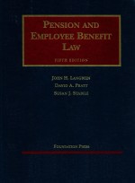PENSION AND EMPLOYEE BENEFIT <em>LAW</em>  FIFTH <em>EDITION</em>