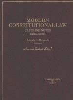 MODERN CONSTITUTION<em>A</em>L <em>L<em>A</em>W</em> C<em>A</em>SES <em>A</em>ND NOTES  EIGHTH <em>EDITION</em>
