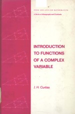 INTRODUCTION TO FUNCTION<em>S</em> OF A COMPLEX VARIABLE