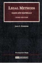 LEGAL <em>METHODS</em>  CASES AND MATERIALS  THIRD EDITION