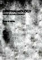 OPHTHAL<em>M</em>OLOGY PRINCIPLES AND CONCEPTS FIFTH EDITION