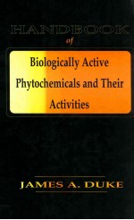 Handbook of biologically acti<em>v</em>e phytochemicals and their acti<em>v</em>ities