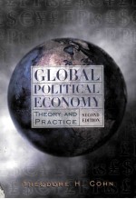 GLOBAL POLITICAL ECONOMY:<em>THEORY</em> AND <em>PRACTICE</em> SECOND EDITION