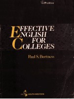 <em>EFFECTIVE</em> ENGLISH <em>FOR</em> COLLEGES