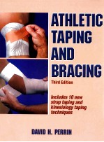 ATHLETIC TAPING <em>AND</em> BRACING <em>THIRD</em> <em>EDITION</em>
